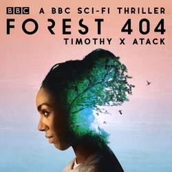 Book cover of Forest 404 by Timothy X Atack