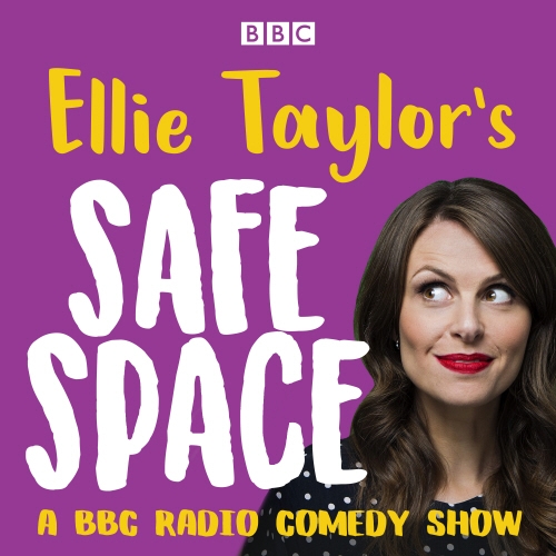 Book cover of Ellie Taylor’s Safe Space by Ellie Taylor