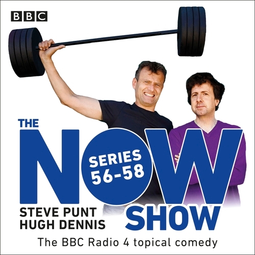 Book cover of The Now Show: Series 56-58 by BBC Radio Comedy