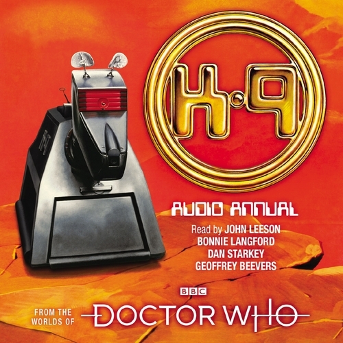 Book cover of Doctor Who: The K9 Audio Annual by BBC