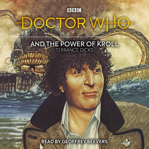 Book cover of Doctor Who and the Power of Kroll by Terrance Dicks