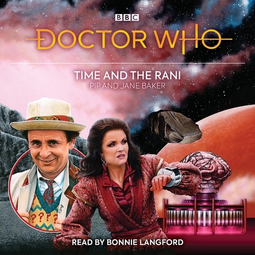 Book cover of Doctor Who: Time and the Rani by Pip Baker, Jane Baker