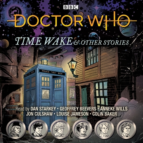 Book cover of Doctor Who: Time Wake & Other Stories by BBC Audio