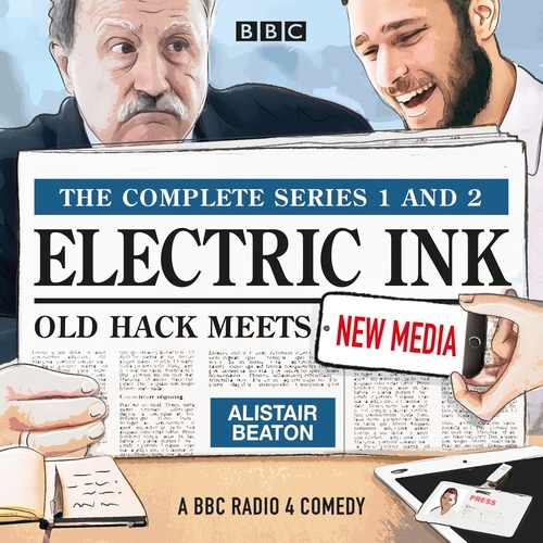 Book cover of Electric Ink: The Complete Series 1 and 2 by Alistair Beaton