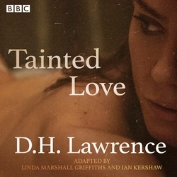 Book cover of Tainted Love by D.H. Lawrence