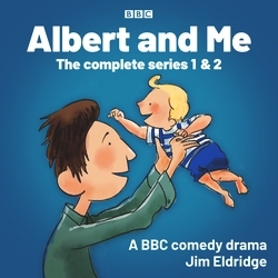Book cover of Albert and Me: The Complete Series 1 & 2 by Jim Eldridge