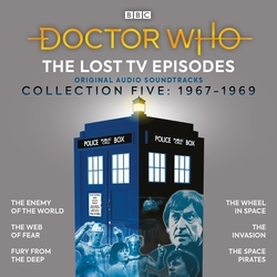 Book cover of Doctor Who: The Lost TV Episodes Collection Five by David Whitaker, Mervyn Haisman & Henry Lincoln, Victor Pemberton, Derrick Sherwin, Robert Holmes