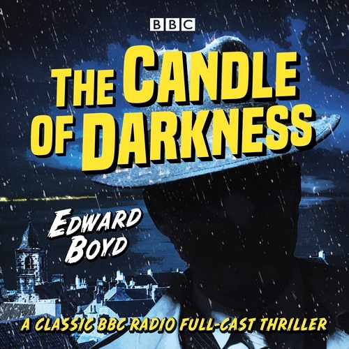 Book cover of The Candle of Darkness by Edward Boyd