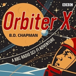 Book cover of Orbiter X by B.D. Chapman