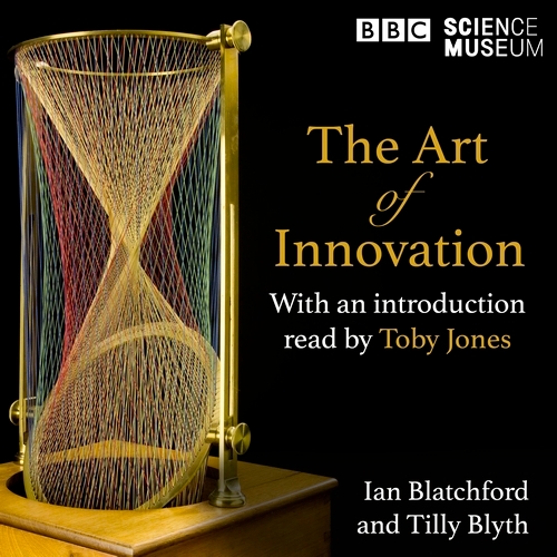 Book cover of The Art of Innovation by Ian Blatchford, Tilly Blyth