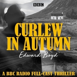 Book cover of Curlew in Autumn by Edward Boyd
