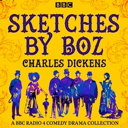 Book cover of Sketches by Boz by Charles Dickens, Stephen Wyatt