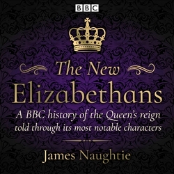 Book cover of The New Elizabethans by James Naughtie