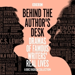 Book cover of Behind the Author's Desk: Dramas of Famous Writers' Real Lives by Mary Cooper, Jonathan Tafler, Anna Linstrum, Alistair McGowan, Elizabeth Lewis, Robin Brooks, Lucy Caldwell, Sarah Wooley, Stephen Wakelam, Frances Bingham, David Pownall, Katie Hims, Ian Billings, Sian Ejiwunmi-Le Berre, Judith Adam