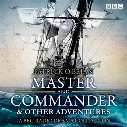 Book cover of Jack Aubrey & Stephen Maturin: Master & Commander & other adventures by Patrick O'Brian
