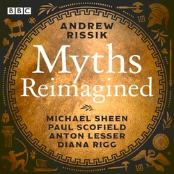Book cover of Myths Reimagined: Troy Trilogy, Dionysos & more by Andrew Rissik