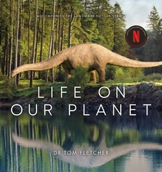 Book cover of Life on Our Planet by Tom Fletcher
