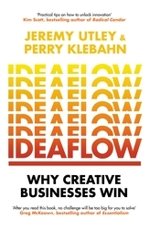 Book cover of Ideaflow by Jeremy Utley, Perry Klebahn