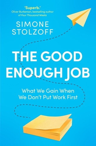 Book cover of The Good Enough Job by Simone Stolzoff