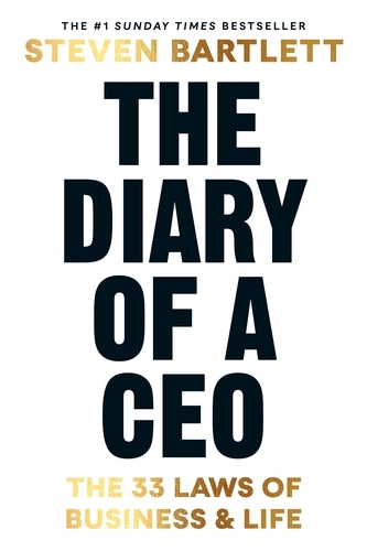 Book cover of The Diary of a CEO by Steven Bartlett