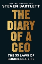 Book cover of The Diary of a CEO by Steven Bartlett