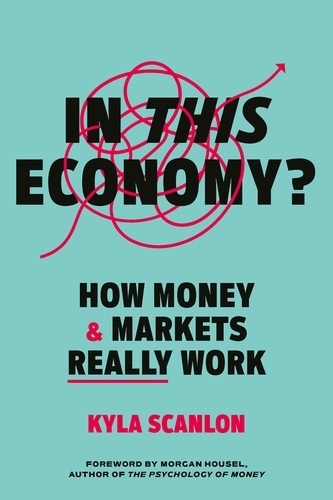 Book cover of In This Economy? by Kyla Scanlon