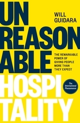 Book cover of Unreasonable Hospitality by Will Guidara