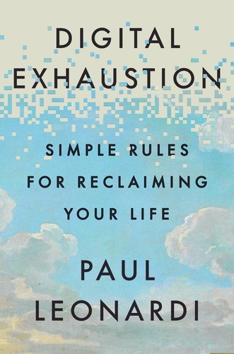 Book cover of Digital Exhaustion by Paul Leonardi