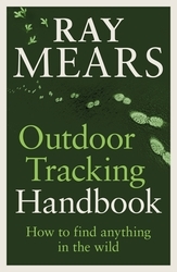 Book cover of Outdoor Tracking Handbook by Ray Mears