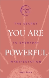 Book cover of You Are Powerful by Becki Rabin