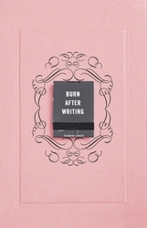 Book cover of Burn After Writing by Sharon Jones