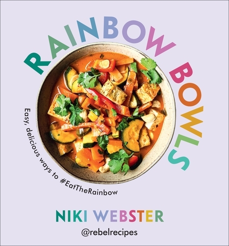 Book cover of Rainbow Bowls by Niki Webster
