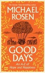 Book cover of Good Days by Michael Rosen