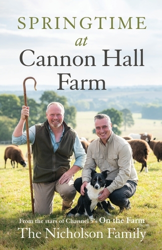 Book cover of Springtime at Cannon Hall Farm by The Nicholson Family