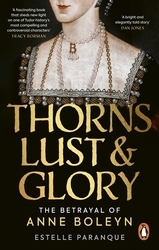 Book cover of Thorns, Lust and Glory by Estelle Paranque