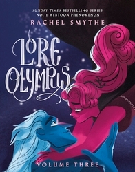 Book cover of Lore Olympus: Volume Three by Rachel Smythe