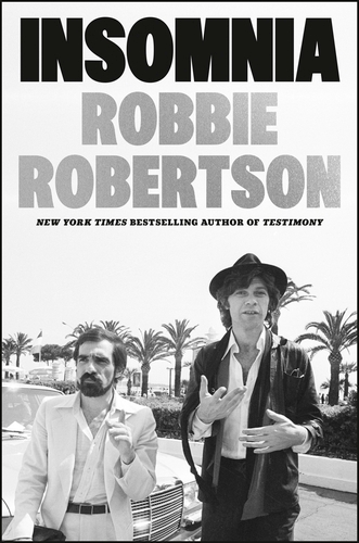 Book cover of Insomnia by Robbie Robertson