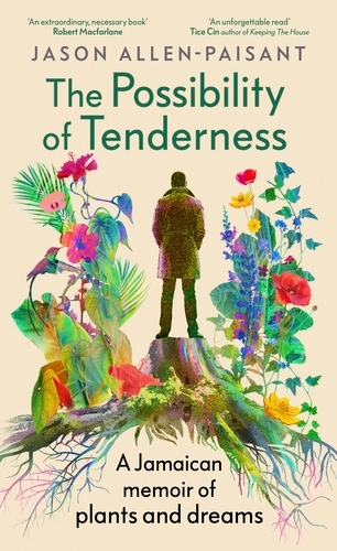 Book cover of The Possibility of Tenderness by Jason Allen-Paisant