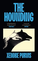Book cover of The Hounding by Xenobe Purvis