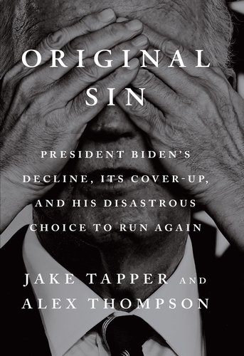 Book cover of Original Sin by Jake Tapper, Alex Thompson