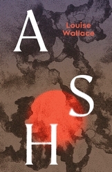 Book cover of Ash by Louise Wallace