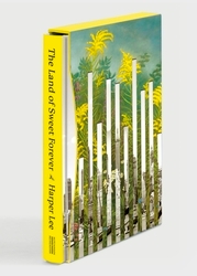 Book cover of The Land of Sweet Forever by Harper Lee