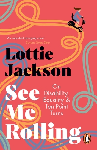 Book cover of See Me Rolling by Lottie Jackson
