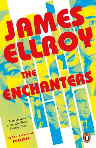 Book cover of The Enchanters by James Ellroy