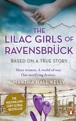 Book cover of The Lilac Girls of Ravensbrück by Martha Hall Kelly