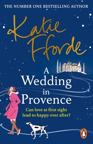 Book cover of A Wedding in Provence by Katie Fforde