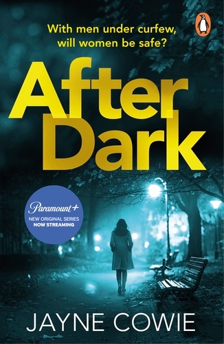 Book cover of After Dark by Jayne Cowie