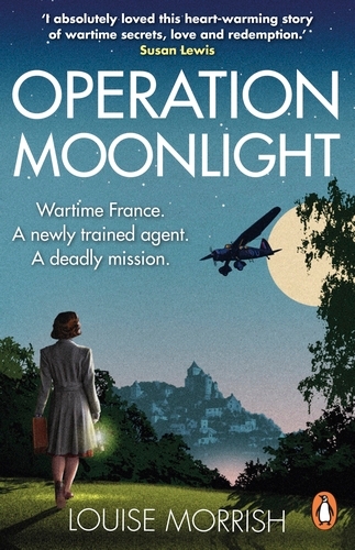 Book cover of Operation Moonlight by Louise Morrish