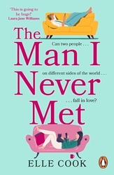 Book cover of The Man I Never Met by Elle Cook