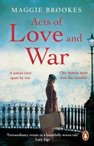 Book cover of Acts of Love and War by Maggie Brookes